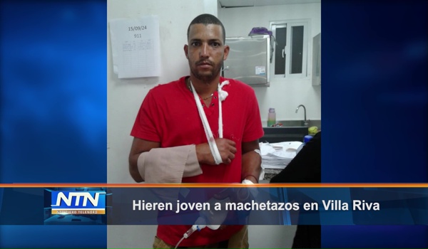 Hieren joven a machetazos en Villa Riva