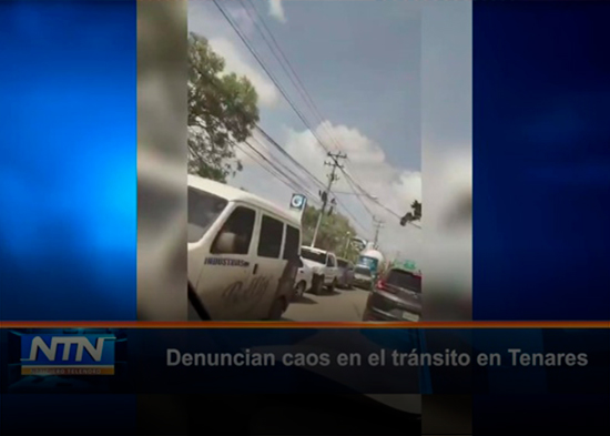 Denuncian caos en el tránsito en Tenares