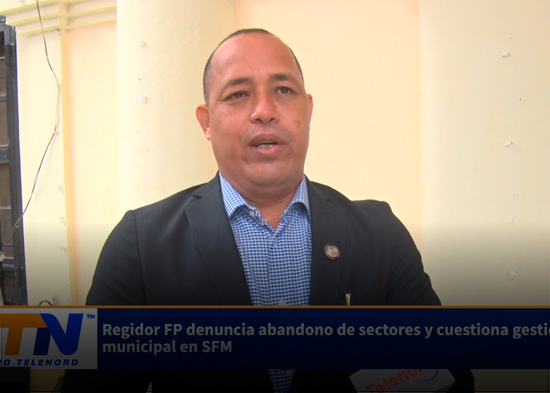 Regidor FP denuncia abandono de sectores y cuestiona gestión municipal en SFM