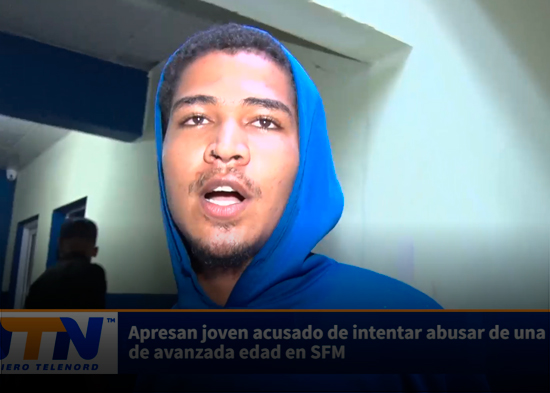 Apresan joven acusado de intentar abusar de una mujer de avanzada edad en SFM