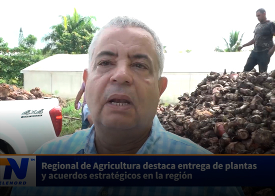 Regional de Agricultura destaca entrega de plantas y acuerdos estratégicos en la región